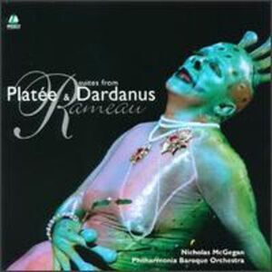 Nicholas McGegan - Suites from Platee & Dardanus  CD